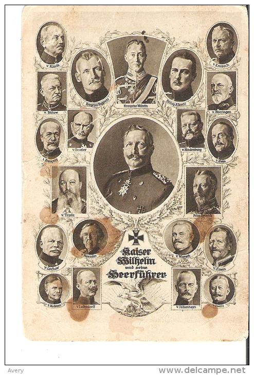 Germany World War 1  Kaiser Wilhelm Und Seine Heerfuhrer - Histoire