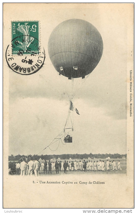 BALLON DIRIGEABLE UNE ASCENSION CAPTIVE AU CAMP DE CHALONS - Dirigeables