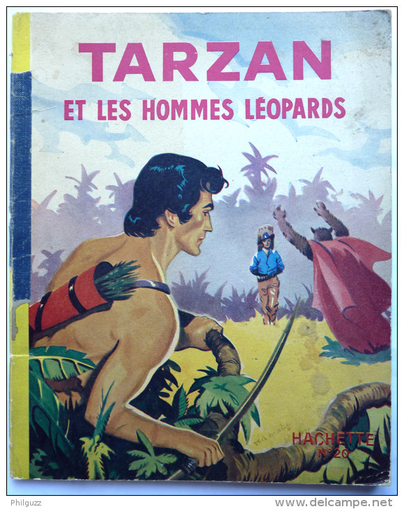 TARZAN ET LES HOMMES LEOPARDS - HACHETTE  - 1953 - LUBBERS - Tarzan