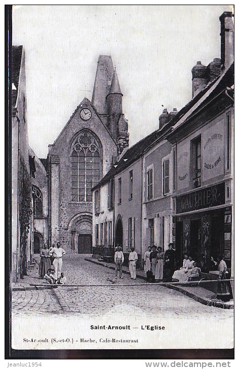 SAINT ARNOULT CHEZ GAUTHIER - St. Arnoult En Yvelines