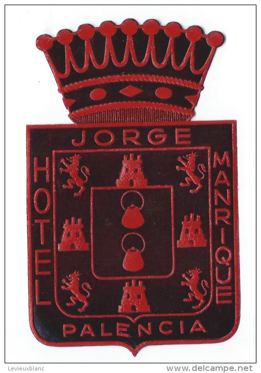 Hotel Jorge/Manrique/Espagne/ Vers 1945-1955     EVM3 - Hotelaufkleber