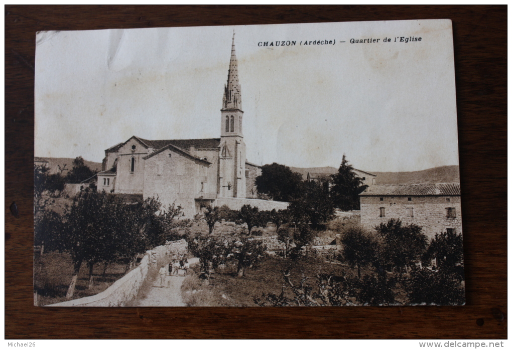 Chauzon - Quartier De L´Eglise - Autres & Non Classés