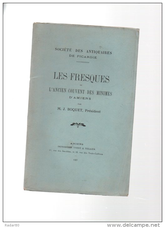 Les Fresques De L'ancien Couvent Des Minimes D'amiens,par Jules Boquet.9 Pages.1907.deux Planches.broché. - Picardie - Nord-Pas-de-Calais