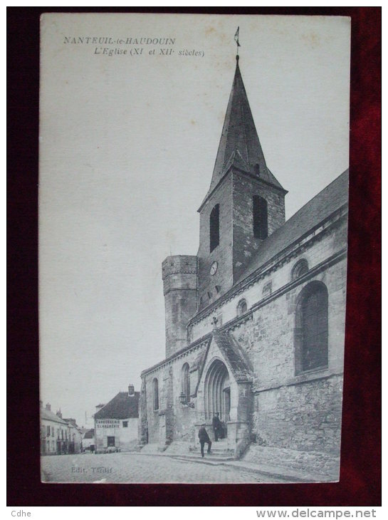 FROM - 60  - NANTEUIL LE HAUDOIN - L'EGLISE - Nanteuil-le-Haudouin