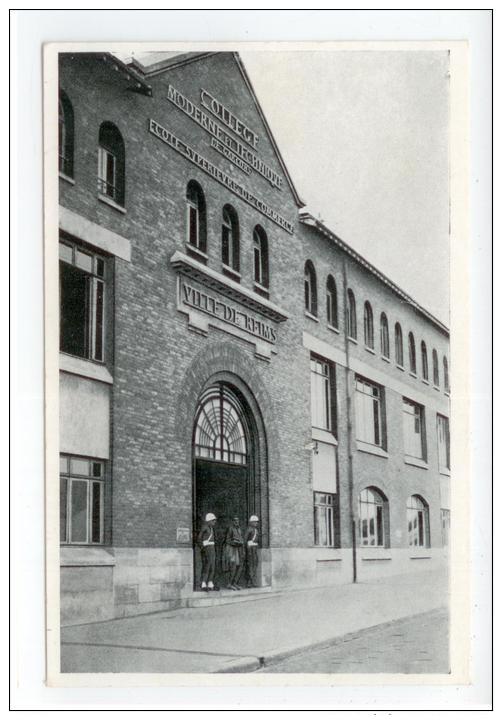 51 - REIMS - Le Collège Moderne Et Technique Où Fut Signéé La Capitulation Allemande - Reims