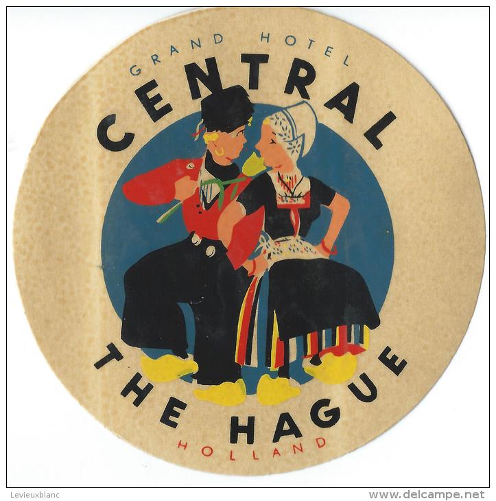 Grand Hotel Central/THE HAGUE/ Hollande/ Vers 1945-1955     EVM14 - Hotelaufkleber