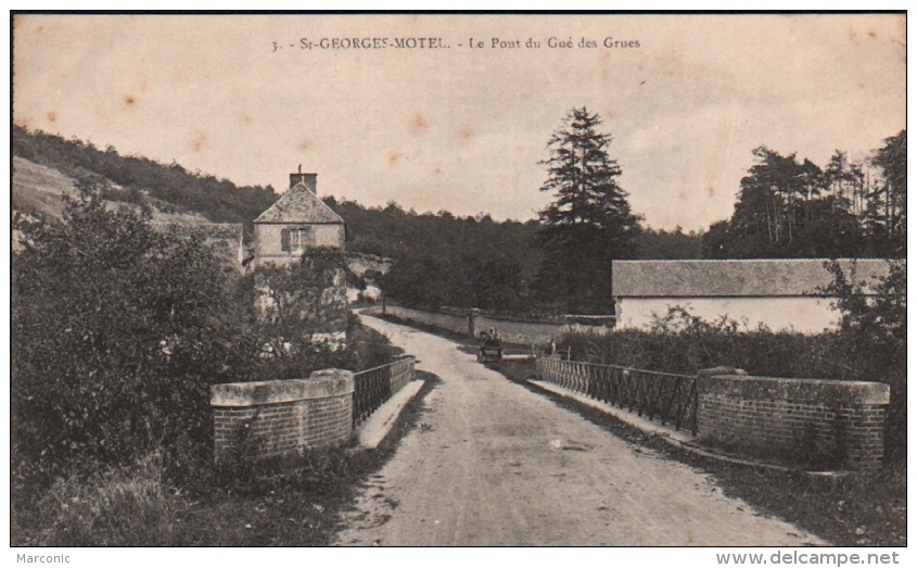 27 - SAINT GEORGES MOTEL - Pont Du Gué Des Grues - Saint-Georges-Motel