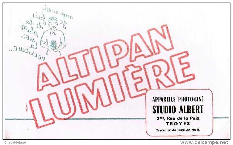 BUVARD : ALTIPAN LUMIERE - APPAREILS PHOTO-CINE STUDIO ALBERT à TROYES (Aube) - Cinéma & Théatre