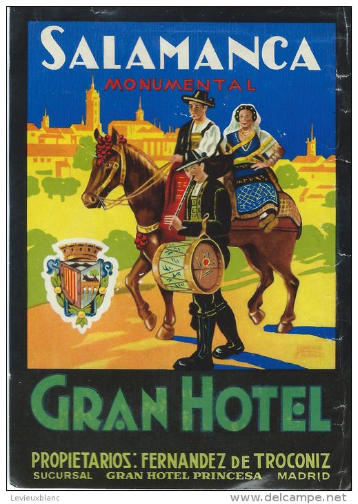 Gran Hotel/SALAMANCA Monumental/ Espagne/Vers 1945-1955       EVM40 - Adesivi Di Alberghi