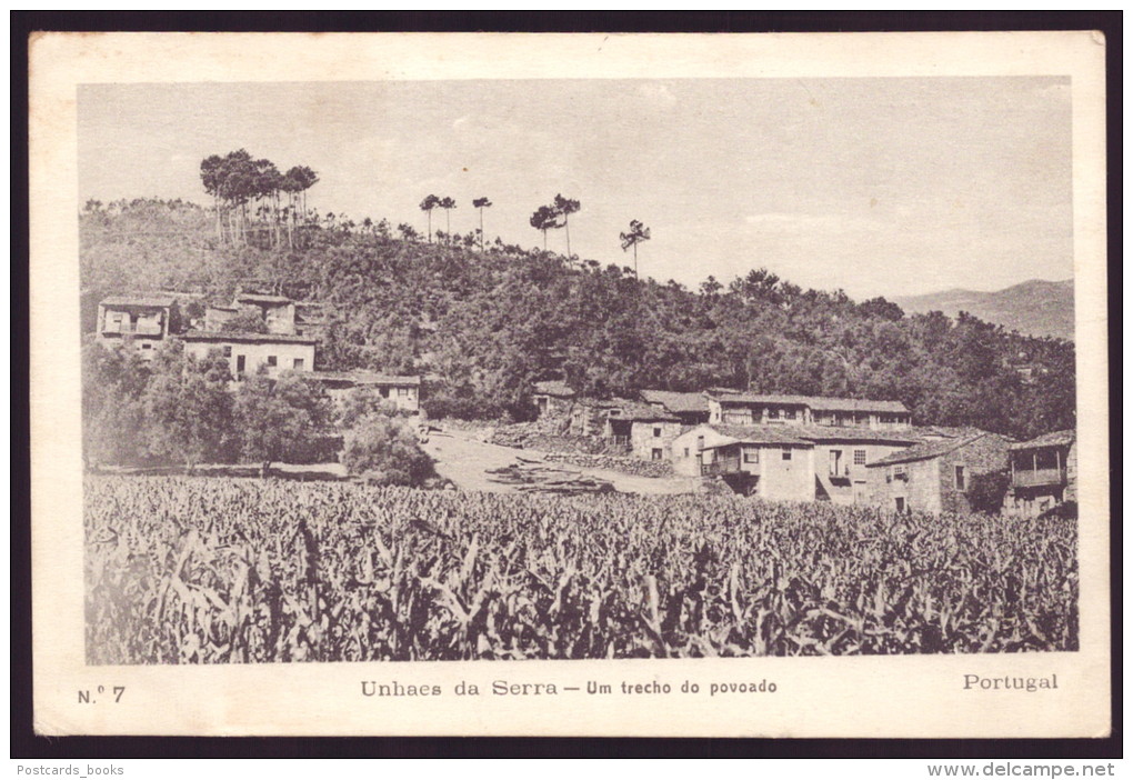 UNHAES/UNHAIS DA SERRA / COVILHÃ / CASTELO BRANCO / PORTUGAL.Postal Um Trecho Do Povoado. Postal N&ordm; 7. Old Postcard - Castelo Branco