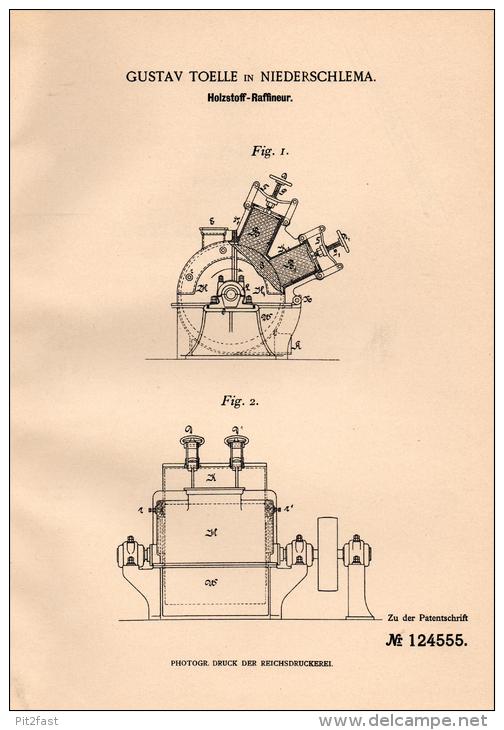 Original Patentschrift - G. Toelle In Niederschlema / Schlema , 1901 , Holzstoff - Raffineur , Holz !!! - Schlema