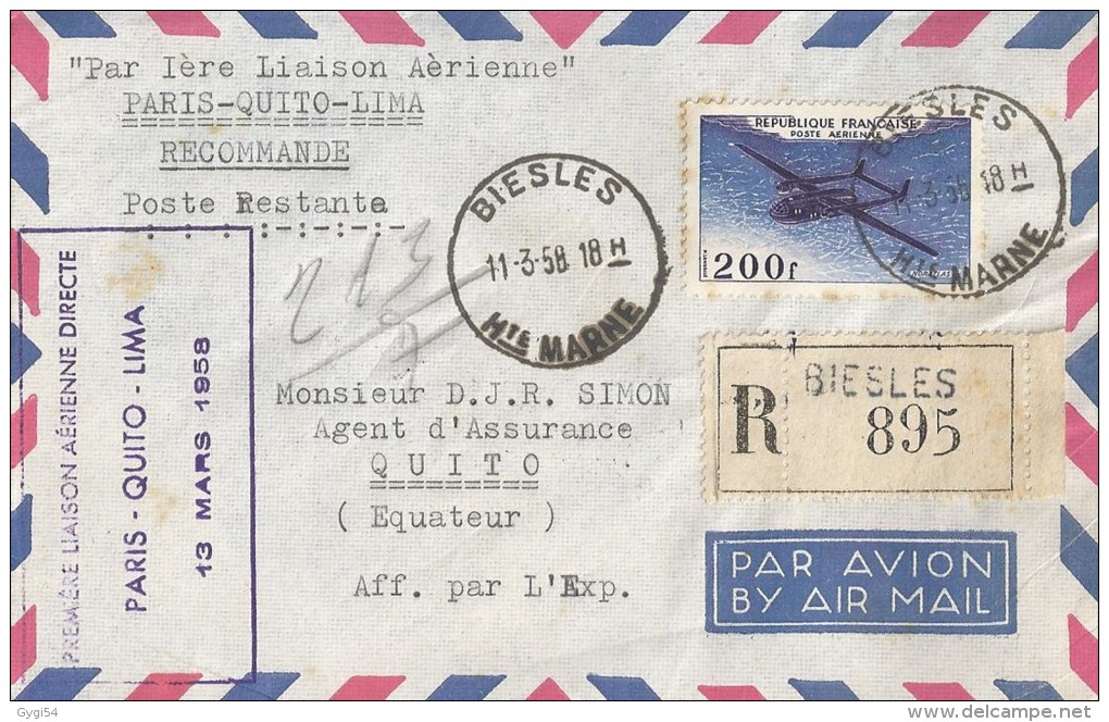 Par 1 ère Liaison Aérienne  Paris - Quito  - Lima  En R  Départ Biesles Haute Marne Vers  Quito (Equateur) - Primi Voli