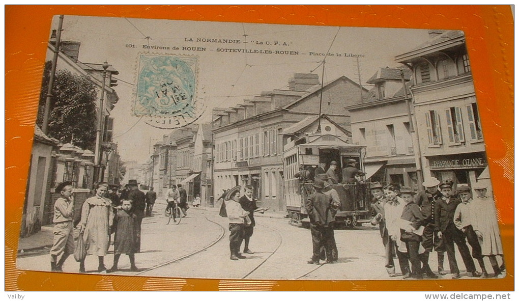 Sotteville Les Rouen - Place De La Liberté - Tramway - Pharmacie Ozanne - Sotteville Les Rouen