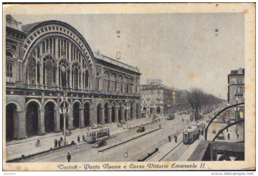 Italia- Postcard  1949  - Torino - Puorta Nuova E Corso Vittorio Emanuele II (tramways) -  2/scans - Stazione Porta Nuova