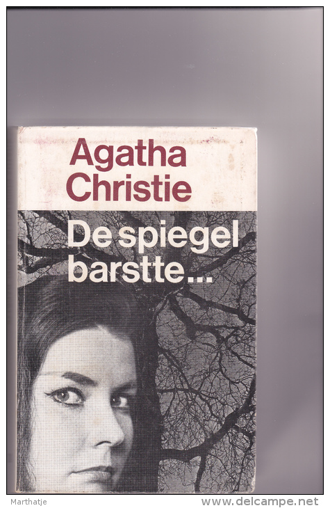 Agatha Christie - De Spiegel Barstte ...- Nr 100 - Oud