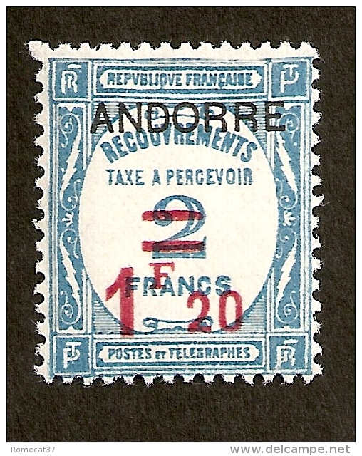 Andorre F TAxe  N°13 N* TB Et Signé  Cote 100 Euros !!!RARE - Neufs