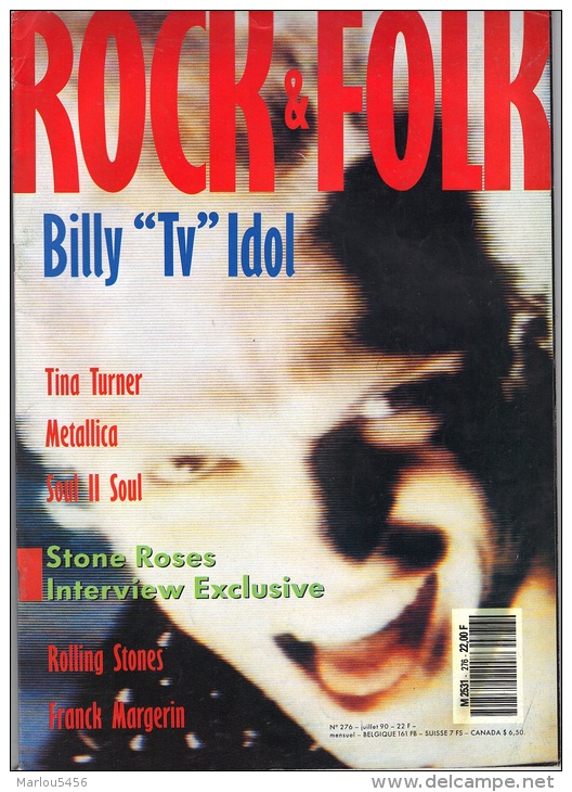 ROCK &amp; FOLK -  Billy "Tv" Idol - Tina Turner - Metallica - Soul Ll Soul - Stone Roses - Rolling Stones - Franck Marg - Música