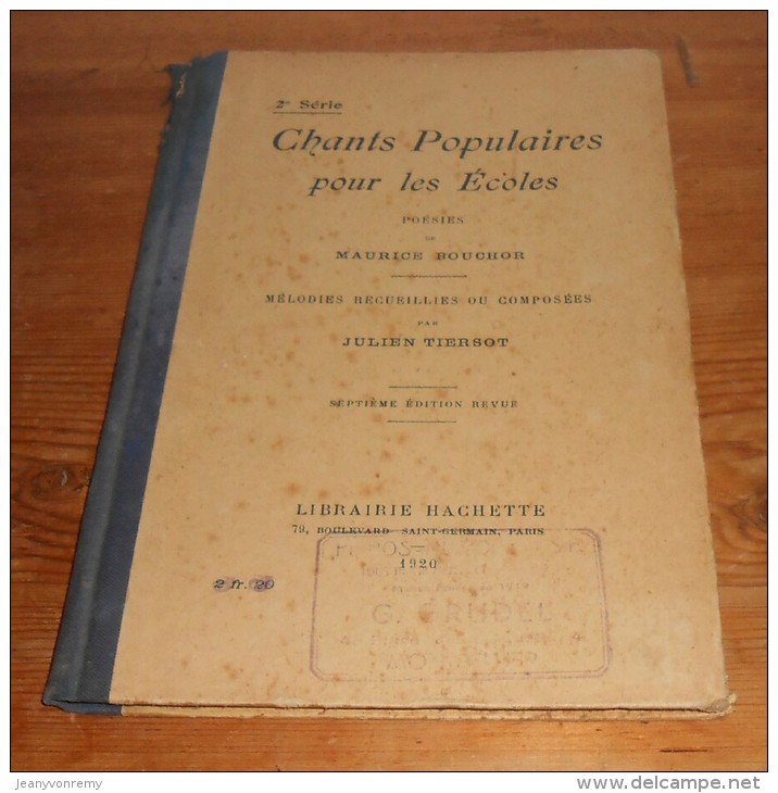 Chants Populaires Pour Les écoles. Par Julien Tiersot. 1920. - Musica