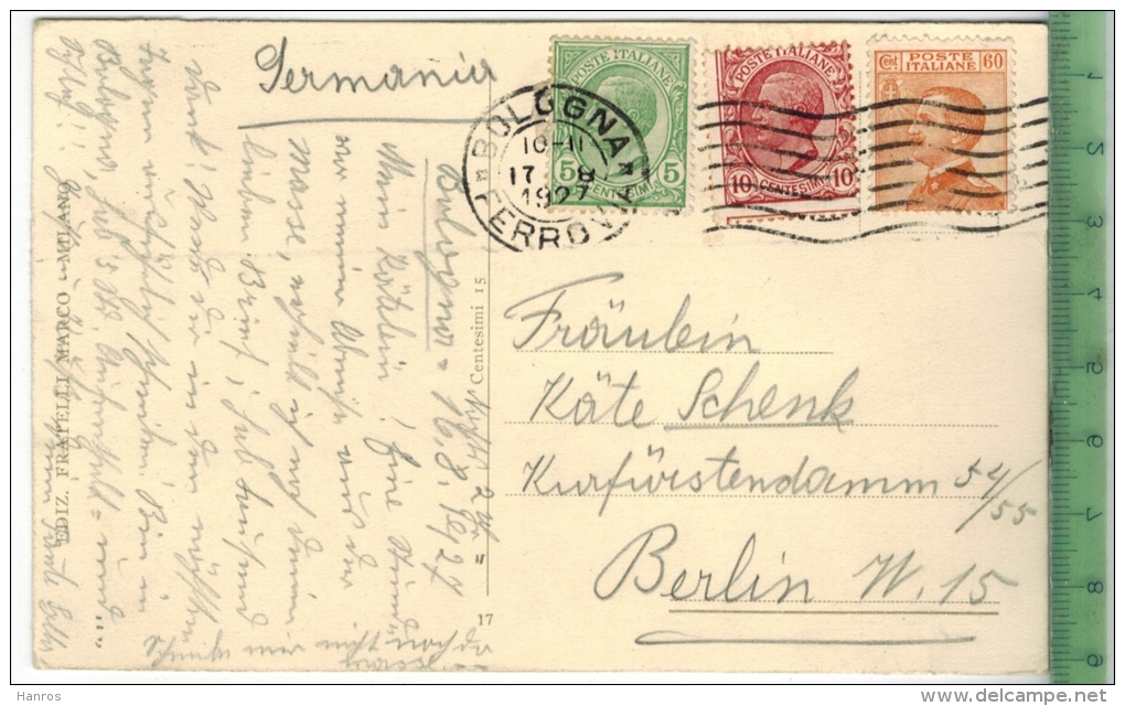 Bologna-Palazzo Re Enzo, Verlag: Fratelli Marco, Milano, Postkarte Mit Frankatur, Mit Stempel, BOLOGNA 17. 8. 1927 - Bologna