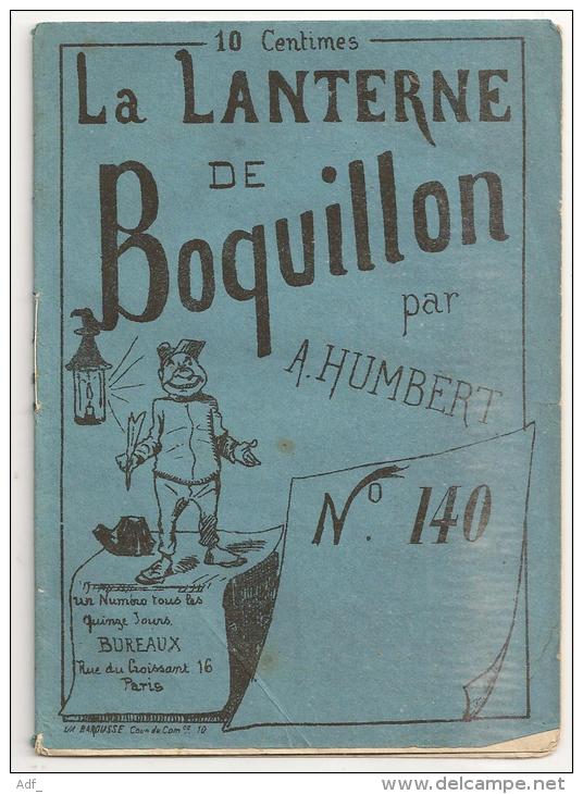 @ LA LANTERNE  DE BOQUILLON PAR A. HUMBERT N°140  15 AOUT 1875 HUMOUR CARICATURES PATOIS - Autres & Non Classés