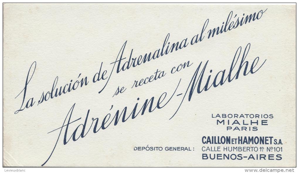 Pharmacie/ Adrénine-Mialhe/ Caillon Et Hamonet SA/ BUENOS-AIRES/Argentine/Ve Rs 1945-1955    BUV59 - Drogheria