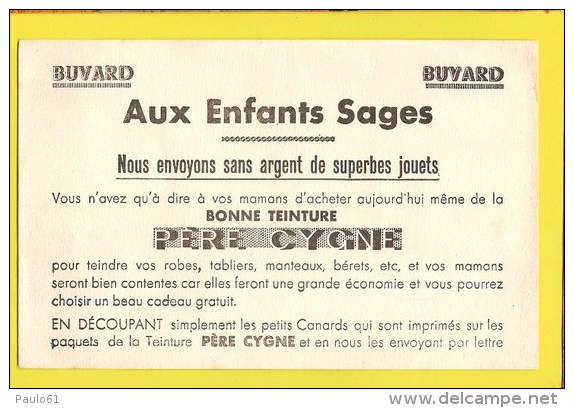 BUVARD :Bonne Teinture PERE CYGNE - Kleding & Textiel