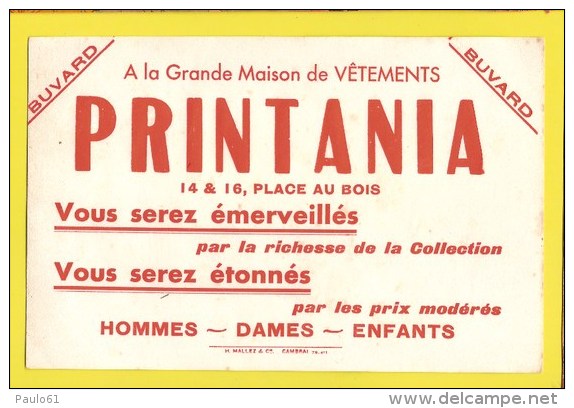 BUVARD :PRINTANIA  Vetements Pour Hommes Dames Enfants - Textile & Vestimentaire