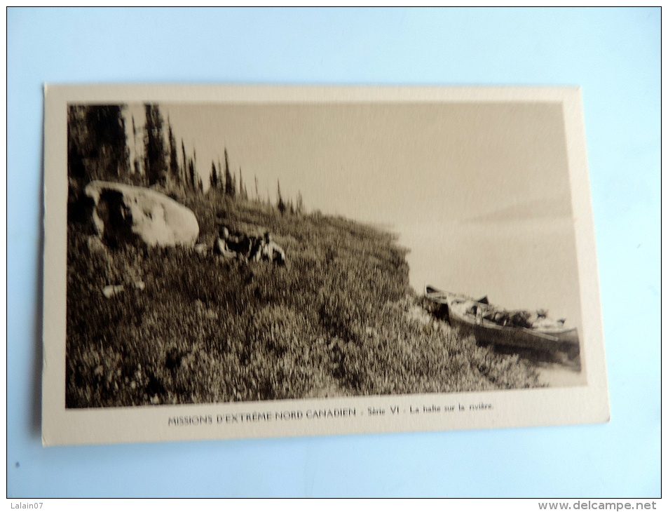 Carte Postale Ancienne : Missions D´ Extrême Nord Canadien : La Halte Sur La Rivière - Autres & Non Classés