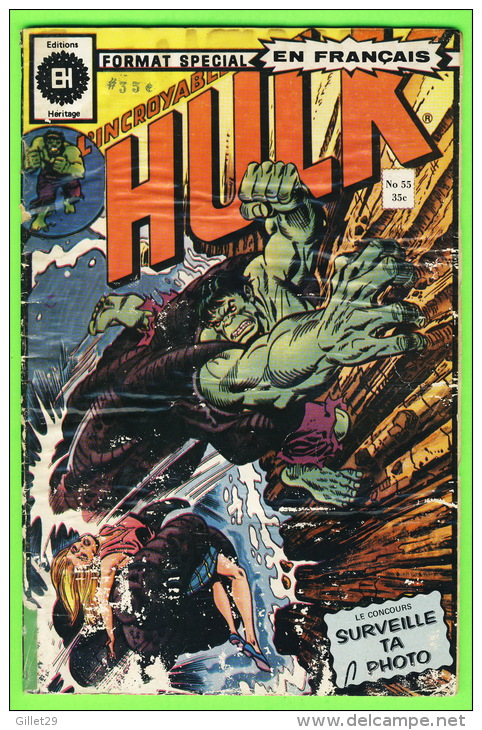 BD, FRANÇAIS - L´INCROYABLE HULK - ÉDITIONS HÉRITAGE INC, 1975 - 36 PAGES - No 55 - - Hulk