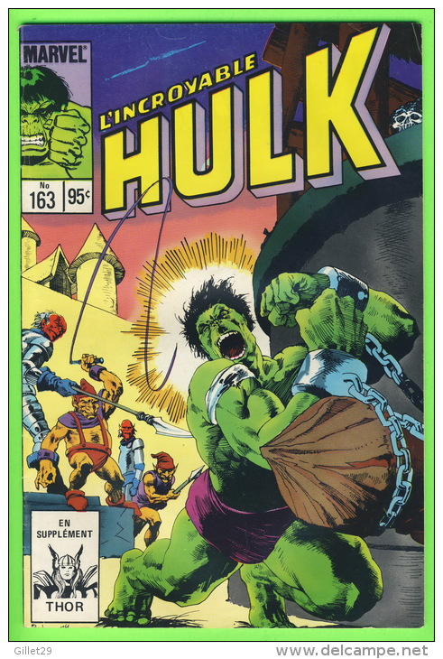 BD, FRANÇAIS - L´INCROYABLE HULK , No 163 - ÉDITIONS HÉRITAGE INC, 1985 - 34 PAGES - - Hulk