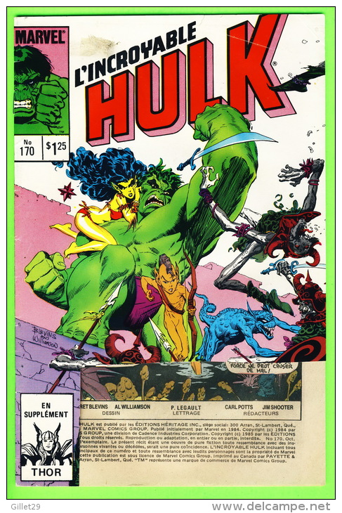 BD, FRANÇAIS - L´INCROYABLE HULK , No 170 - ÉDITIONS HÉRITAGE INC, 1985 - 34 PAGES - PAGE AVANT BRISÉE - - Hulk