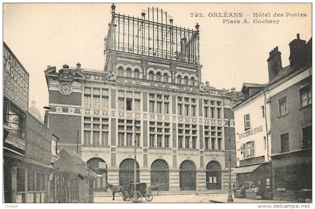 ORLEANS HOTEL DES POSTES PLACE A. COCHERY - Orleans