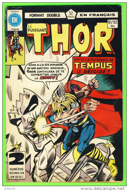 BD, FRANÇAIS - THOR, No 91/92 - FORMAT DOUBLE - ÉDITIONS HÉRITAGE INC, 1980 - 52 PAGES - - Thor