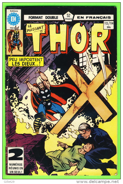 BD, FRANÇAIS - THOR, No 113/114 - FORMAT DOUBLE - ÉDITIONS HÉRITAGE INC, 1981 - 52 PAGES - - Thor