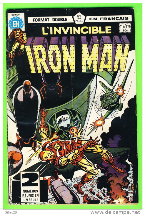 BD, FRANÇAIS - L´INVINCIBLE IRON MAN No 117/118 - FORMAT DOUBLE - ÉDITIONS HÉRITAGE INC, 1983 - 52 PAGES - - Other & Unclassified