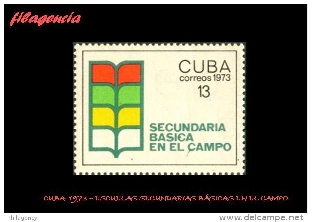 CUBA MINT. 1973-11 DESARROLLO DE LA EDUCACIÓN. ESCUELAS SECUNDARIAS EN EL CAMPO - Unused Stamps