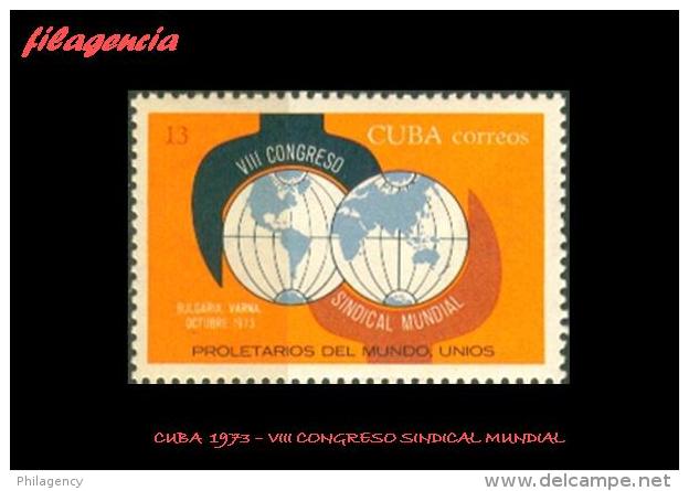 CUBA MINT. 1973-20 VIII CONGRESO SINDICAL MUNDIAL - Ongebruikt