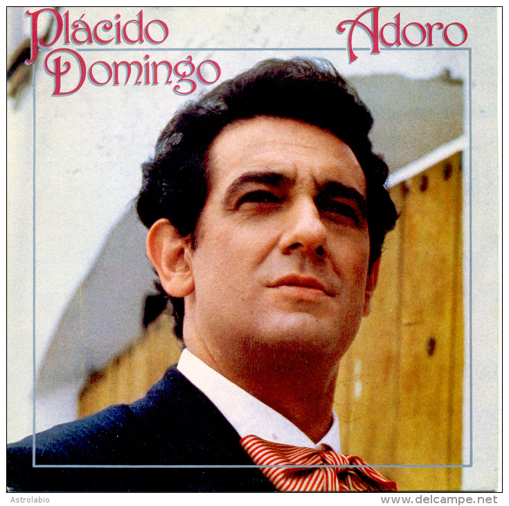 " Placido Domingo. Adoro " Disque Vinyle 45 Tours - Opéra & Opérette