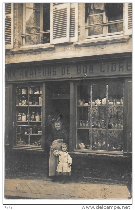 Devanture De MAGASIN - AUX AMATEURS DU BON CIDRE - CARTE PHOTO - Magasins