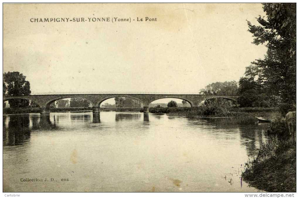 89 - CHAMPIGNY-SUR-YONNE - Le Pont - Champigny