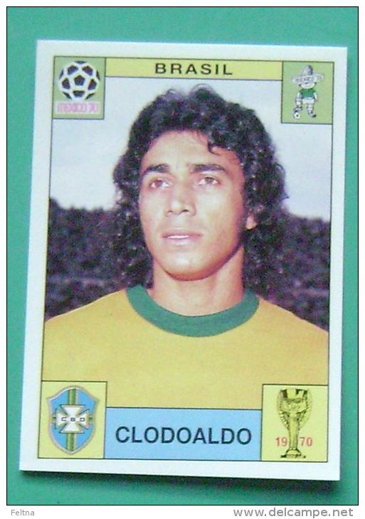 CLODOALDO BRASIL MEXICO 1970 #32 PANINI FIFA WORLD CUP STORY STICKER SOCCER FUSSBALL FOOTBALL - Edition Anglaise