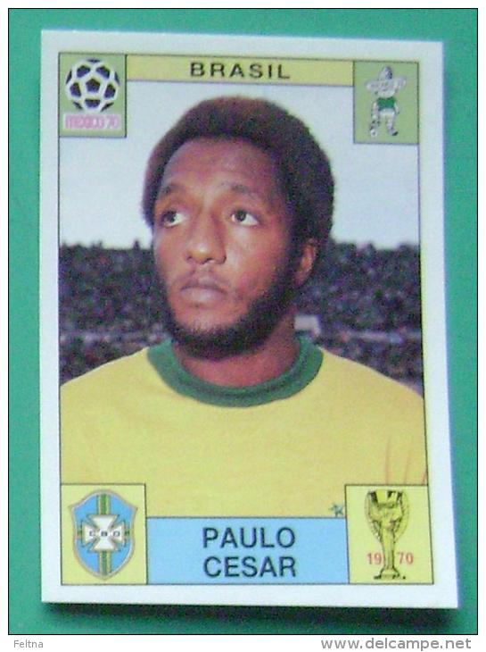 PAULO CESAR BRASIL MEXICO 1970 #39 PANINI FIFA WORLD CUP STORY STICKER SOCCER FUSSBALL FOOTBALL - English Edition