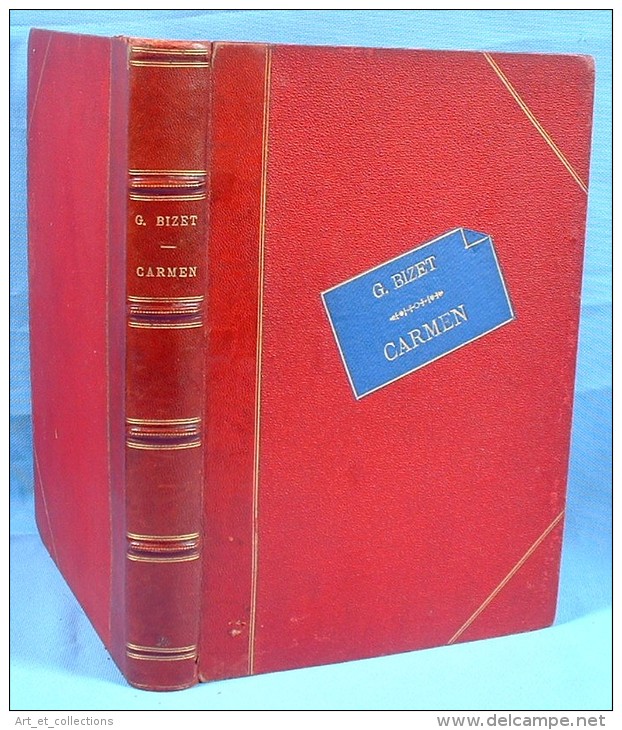 Partition Reliée De L’Opéra CARMEN De Georges Bizet / Belle Reliure De 1875 - Operaboeken