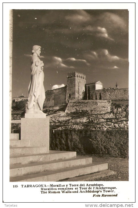 POSTAL DE TARRAGONA DE LAS MURALLAS Y TORRE DEL ARZOBISPO (RAYMOND) - Tarragona