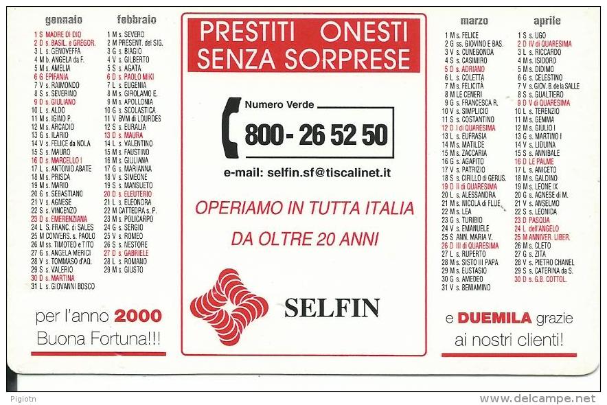 CAL608 - CALENDARIETTO 2000 - SELFIN - Formato Piccolo : 1991-00