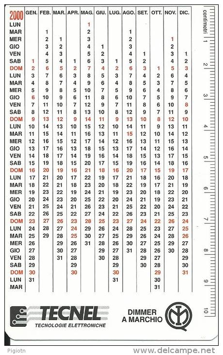 CAL632 - CALENDARIETTO 2000 - TECNEL - SCHIO - Kleinformat : 1991-00