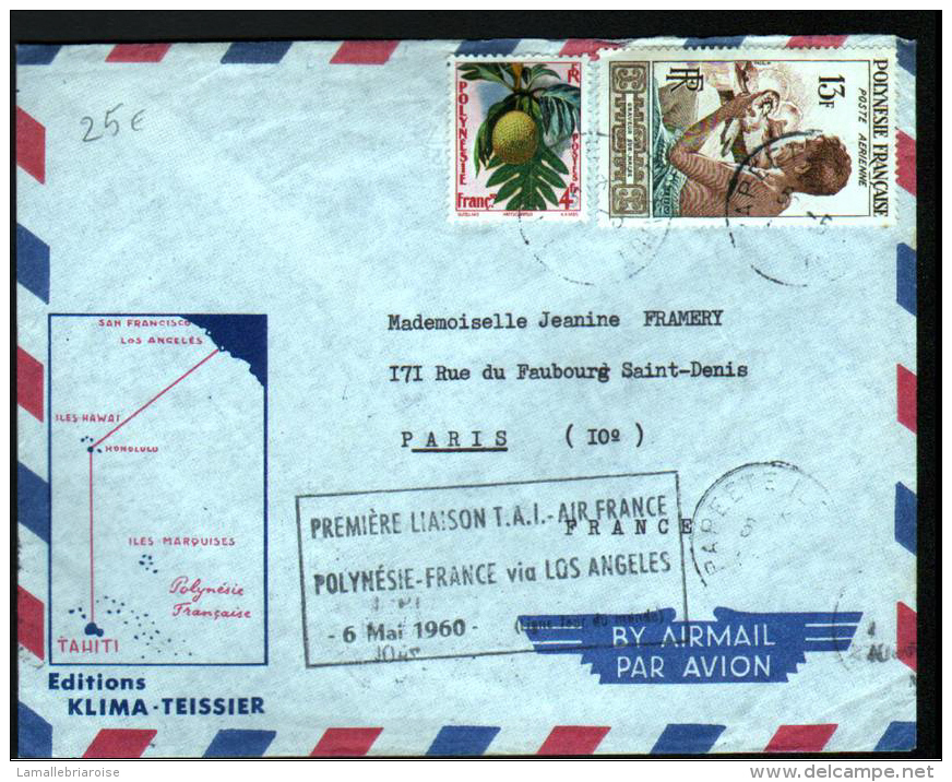 LETTRE DE PAPEETE AVEC MARQUE/ PREMIERE LIAISON T.A.I. AIR FRANCE POLYNESIE VIA LOS ANGELES 6 MAI 1960 - Autres & Non Classés