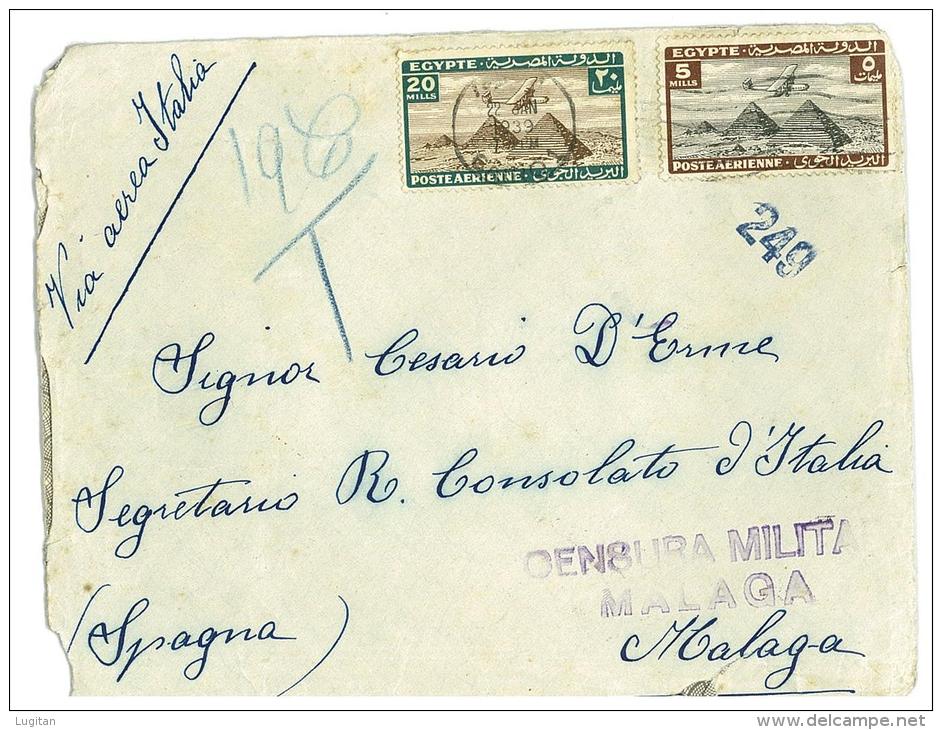 EGITTO - STORIA POSTALE - POSTAL HISTORY - ANNO 1939 - CENSURA MILITARE PER MALAGA - Covers & Documents