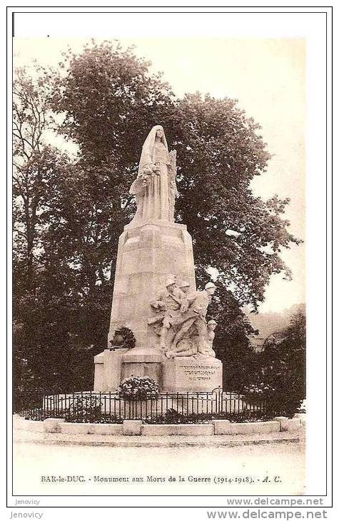 BAR LE DUC MONUMENT AUX MORTS DE LA GUERRE (1914 1918) REF15191 - Monumentos A Los Caídos