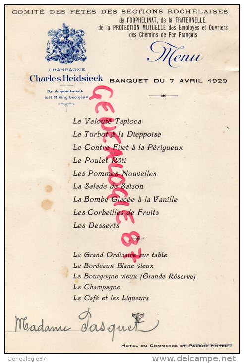 17 -ROCHEFORT- MENU COMITE FETES SECTIONS ROCHELAISES DE L' ORPHELINAT SNCF-CHEMINS DE FER- CHAMPAGNE HEIDSIECK-1929 - Menükarten